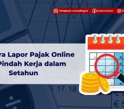 Tata Cara Lapor Pajak Online Jika Pindah Kerja dalam Setahun